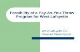 Feasibility of a Pay-As-You-Throw Program for West Lafayette West Lafayette Go Greener Commission.