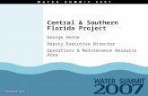 Central & Southern Florida Project George Horne Deputy Executive Director Operations & Maintenance Resource Area.