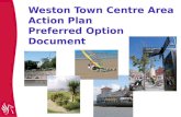 Weston Town Centre Area Action Plan Preferred Option Document.