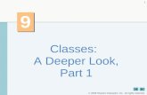 2008 Pearson Education, Inc. All rights reserved. 1 9 9 Classes: A Deeper Look, Part 1.