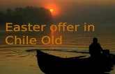 Easter offer in Chile Old. Headquarters: Economic College”The Danube Delta”, Number:32,Tulcea, County:Tulcea Phone:0240/534079 Fax:0240/534089 E-mail:fe_amazing_travel@yahoo.com.