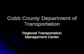 Cobb County Department of Transportation Regional Transportation Management Center.