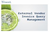 1 1 External Vendor Invoice Query Management. 2 2 Why Use a Web Portal for Query Handling? › Firmenich has decided to work with a service provider for.