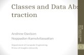 Classes and Data Abstraction Andrew Davison Noppadon Kamolvilassatian Department of Computer Engineering Prince of Songkla University 1 .