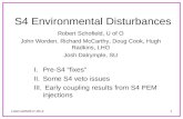 LIGO-G050217-00-Z1 S4 Environmental Disturbances Robert Schofield, U of O John Worden, Richard McCarthy, Doug Cook, Hugh Radkins, LHO Josh Dalrymple, SU.