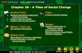 Chapter 30 – A Time of Social Change Section Notes Women and Native Americans Fight for Change Latinos Fight for Rights Culture and Counterculture Video.