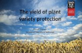 The yield of plant variety protection Russell Thomson Swinburne University of Technology 1.