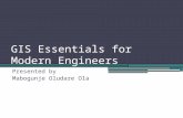 GIS Essentials for Modern Engineers Presented by Mabogunje Oludare Ola.