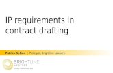 IP requirements in contract drafting Patrick Sefton | Principal, Brightline Lawyers.