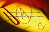 Essay Writing Basics for Seniors How to succeed in high school English essay and beyond Writing for Success in English Class: Essay Writing Basics for.