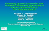 NWQMC San Jose, CA May 8, 2006 Combining Dynamic Assessment with Traditional Monitoring Approaches to Improve Understanding of NPS Pollution Impacts William.