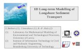 1D Long-term Modelling of Longshore Sediment Transport U.Bethers (1), J.Sennikovs (1), K.-P. Holz (2) (1)Laboratory for Mathematical Modeling of Environmental.