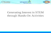 Generating Interest in STEM through Hands-On Activities.