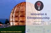 Innovation & Entrepreneurship Alberto Di Meglio CERN openlab Head CERN – 26/11/2015 The Globe of Science and Innovation.