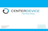 CenterDevice GmbH Rheinwerkallee 3 53227 Bonn T +49 228 4334-1109 F +49 228 4334-3200  info@centerdevice.com Filer-less Filing.