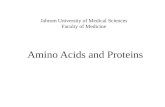 Jahrom University of Medical Sciences Faculty of Medicine Amino Acids and Proteins.