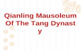 Qianling Mausoleum Of The Tang Dynasty. Location Of Qianling  Qianling, the tomb of the third Tang emperor, Li Zhi, and Empress Wu Zetian, is located.
