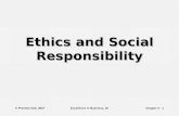© Prentice Hall, 2007Excellence in Business, 3eChapter 2 - 1 Ethics and Social Responsibility.