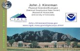 John J. Kineman Physical Scientist/Ecologist ( National Geophysical Data Center) Research Associate ( University of Colorado) John.J.Kineman@noaa.gov .