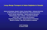 Long−Range Transport of Asian Sulphate to Canada Aaron van Donkelaar, Randall V. Martin, Thomas Walker – Dalhousie University W. Richard Leaitch, Anne.