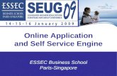 1 ESSEC Business School Paris-Singapore Online Application and Self Service Engine.