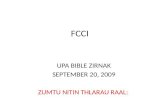 FCCI UPA BIBLE ZIRNAK SEPTEMBER 20, 2009 ZUMTU NITIN THLARAU RAAL: