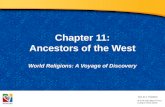 Chapter 11: Ancestors of the West World Religions: A Voyage of Discovery DOC ID #: TX003948.