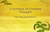 3 Schools of Chinese Thought Part Two of Chapter 8.
