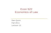 Econ 522 Economics of Law Dan Quint Fall 2011 Lecture 13.