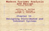 © 2005 by Prentice Hall Chapter 14 Designing Distributed and Internet Systems Modern Systems Analysis and Design Fourth Edition Jeffrey A. Hoffer Joey.