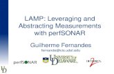 LAMP: Leveraging and Abstracting Measurements with perfSONAR Guilherme Fernandes fernande@cis.udel.edu.