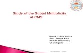 Study of the Subjet Multiplicity at CMS Manuk Zubin Mehta Prof. Manjit Kaur Panjab University Chandigarh 12/21/2015Inida CMS-Meeting.