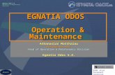 Egnatia Odos S.A. Operation & Maintenance Division BSRH Joint Permanent Technical Secretariat EGNATIA ODOS Operation & Maintenance Athanasios Matthaiou.