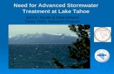 Need for Advanced Stormwater Treatment at Lake Tahoe John E. Reuter & Dave Roberts Tahoe TMDL Research Program.