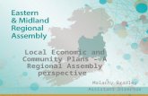 Local Economic and Community Plans – A Regional Assembly perspective Malachy Bradley Assistant Director.