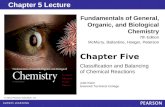 Chapter 2 Lecture Chapter Five Classification and Balancing of Chemical Reactions Fundamentals of General, Organic, and Biological Chemistry 7th Edition.