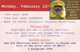 Monday, February 23 rd Take your seat Take out your notebook Open to notes “Dictators Threaten World Peace” Precious Time Highlight and add in Cornell.