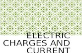 ELECTRIC CHARGES AND CURRENT. WHAT IS THE DIFFERENCE? Static Electricity and Electrical Current is made of the same thing, electrons. However, in static.