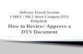 To provide an introduction to approving and authorizing a DTS authorization, voucher, and local voucher in accordance with the JTR and The I MEF DTS.
