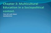 Soo oK and Amar 02/09/2010 1. Multicultural Education Definition Sonia Nieto (1996) defines multicultural education as antiracist basic education for.