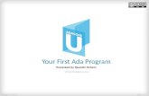 Slide: 1 Copyright © AdaCore Your First Ada Program Presented by Quentin Ochem University.adacore.com.