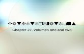 Catheterizations Chapter 27, volumes one and two.