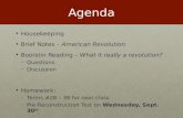 Agenda HousekeepingHousekeeping Brief Notes – American RevolutionBrief Notes – American Revolution Boorstin Reading – What it really a revolution?Boorstin.