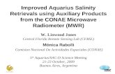 Improved Aquarius Salinity Retrievals using Auxiliary Products from the CONAE Microwave Radiometer (MWR) W. Linwood Jones Central Florida Remote Sensing.