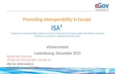 ISA² "A programme on interoperability solutions and common frameworks for European public administrations, businesses and citizens as a means for modernising.