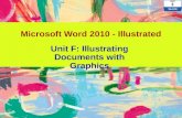 Microsoft Word 2010 - Illustrated Unit F: Illustrating Documents with Graphics.