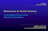 Resources & Social Science Conceptual Frameworks, Research Questions Kathleen L. Wolf, Ph.D. kwolf@u.washington.edu .