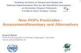 POPEC 2013 New POPs Pesticides - Assessment/Inventory and Alternatives Roland Weber POPs Environmental Consulting, Göppingen, Germany roland.weber10@web.de.