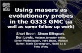 Using masers as evolutionary probes in the G333 GMC (as well as some follow up work) Shari Breen, Simon Ellingsen, Ben Lewis, Melanie Johnston-Hollitt,