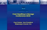 1 Coal Handling & Storage Conference 2015 Paul Rohde, Vice President Waterways Council, Inc.